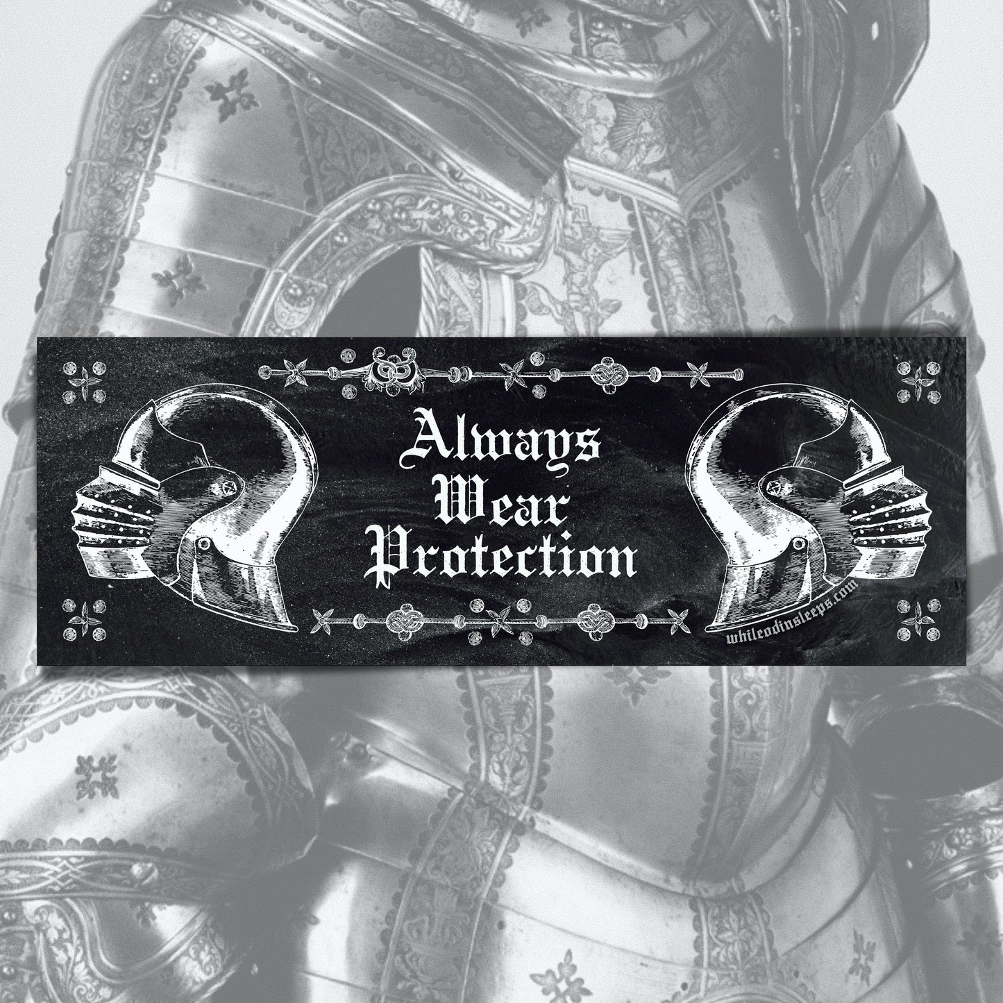 Always Wear Protection Bumper Sticker