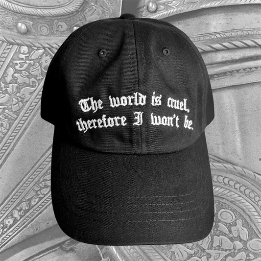 Cruel World Dad Hat