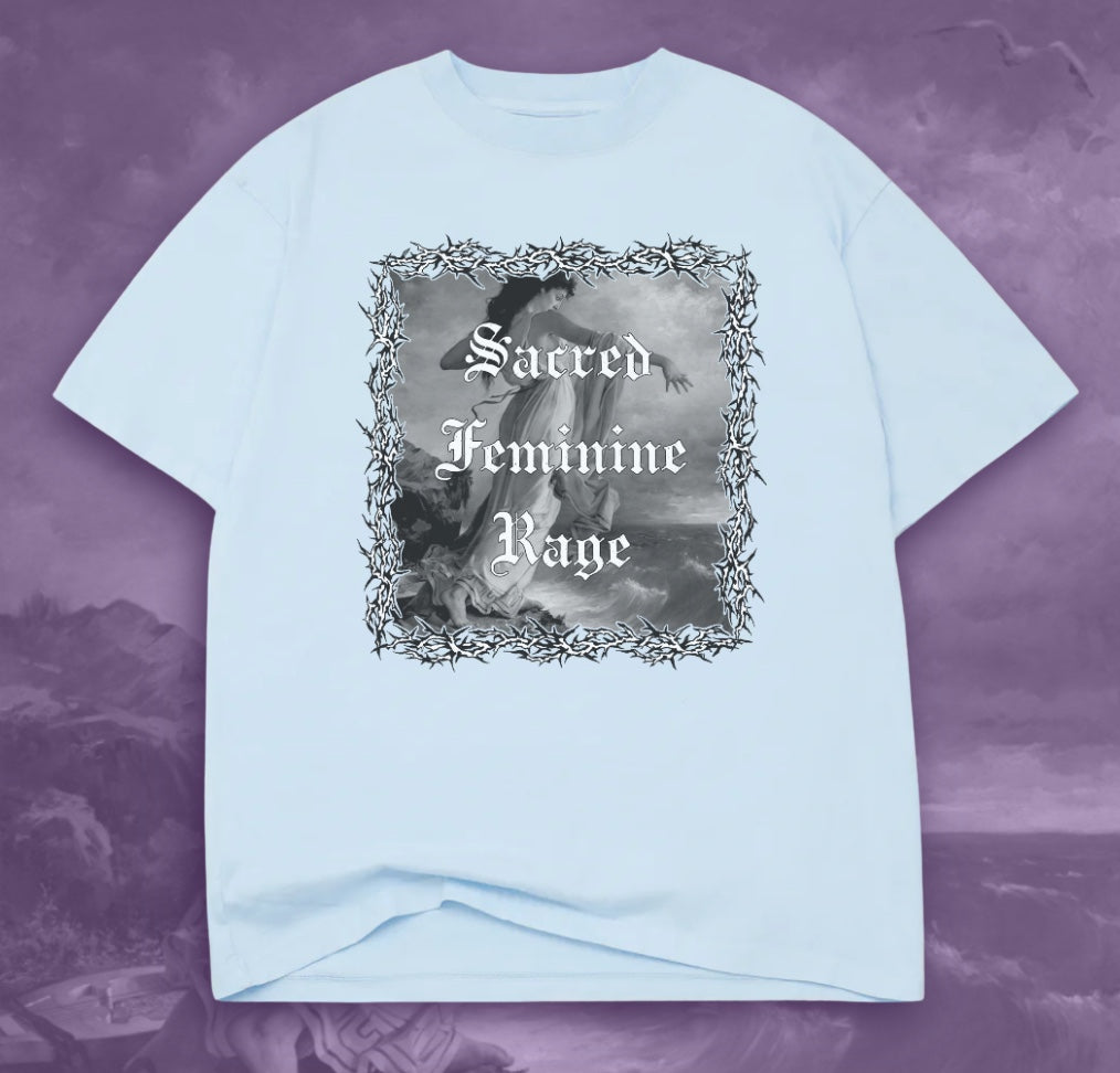 Sacred Feminine Rage Oversized Tee